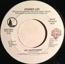 7inch Vinyl Single - Johnny Lee - Hey Bartender / My Baby Don't Slow Dance