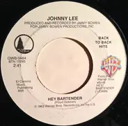 Johnny Lee - Hey Bartender / My Baby Don't Slow Dance