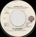 7inch Vinyl Single - Johnny Lee - Hey Bartender
