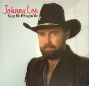 LP - Johnny Lee - Keep Me Hanging On