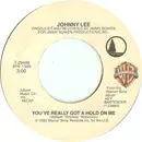 7inch Vinyl Single - Johnny Lee - You've Really Got A Hold On Me