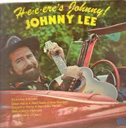 Johnny Lee - H-e-e-ere's Johnny!