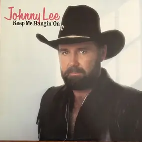 Johnny Lee - Keep Me Hangin' On