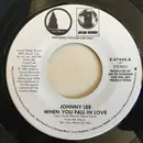 7inch Vinyl Single - Johnny Lee - When You Fall In Love
