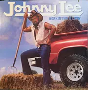 Johnny Lee - Workin' For A Livin'