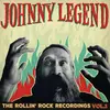 LP - Johnny Legend - Rollin' Rock Recordings.. - .. VOL.1