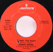 Johnny Moore - Thank You Baby