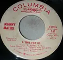 7inch Vinyl Single - Johnny Mathis - A Time For Us