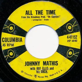 Johnny Mathis - All The Time / Teacher, Teacher