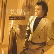 Johnny Mathis - All About Love