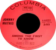 Johnny Mathis - Among The First To Know