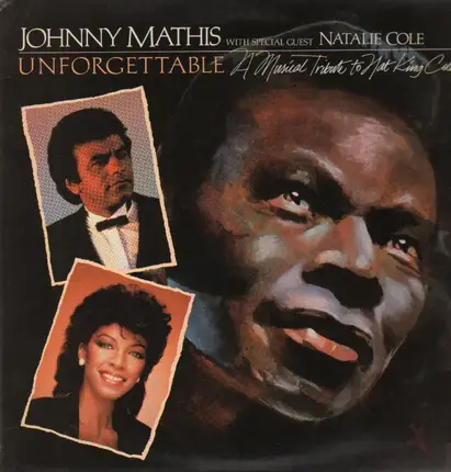 Johnny Mathis and Natalie Cole - Unforgettable - A Tribute To Nat King Cole
