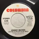7inch Vinyl Single - Johnny Mathis - Christmas In The City Of The Angels