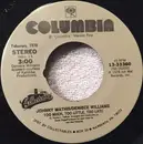7inch Vinyl Single - Johnny Mathis / Deniece Williams - Too Much, Too Little, Too Late / You're All I Need To Get By