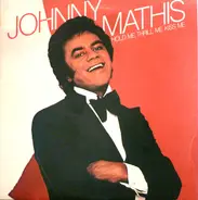 Johnny Mathis - Hold Me, Thrill Me, Kiss Me
