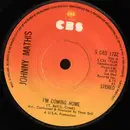 7inch Vinyl Single - Johnny Mathis - I'm Coming Home - Sunburst label