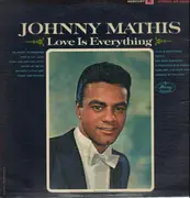 LP - Johnny Mathis - Love Is Everything