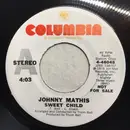 7inch Vinyl Single - Johnny Mathis - Sweet Child / I'm Stone In Love With You