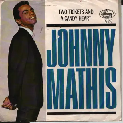 Johnny Mathis - Saturday Sunshine / Two Tickets And A Candy Heart