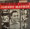 7inch Vinyl Single - Johnny Mathis - Songs From 'Lizzie' And Other Favorites