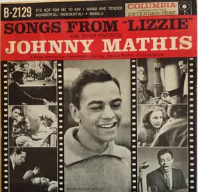 Johnny Mathis - Songs From 'Lizzie' And Other Favorites