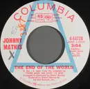 7inch Vinyl Single - Johnny Mathis - The End Of The World