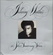 Johnny Mathis - The First 25 Years The Silver Anniversary Album