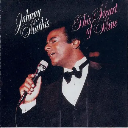 Johnny Mathis - This Heart Of Mine