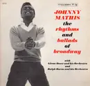 Double LP - Johnny Mathis With Glenn Osser And His Orchestra And Ralph Burns And His Orchestra - The Rhythms And Ballads Of Broadway