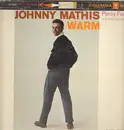 LP - Johnny Mathis With Percy Faith & His Orchestra - Warm - 360 Sound label