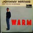 LP - Johnny Mathis With Percy Faith & His Orchestra - Warm