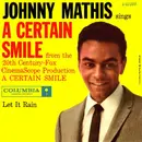 7inch Vinyl Single - Johnny Mathis With Ray Ellis And His Orchestra - A Certain Smile