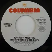 Johnny Mathis - Yellow Roses On Her Gown