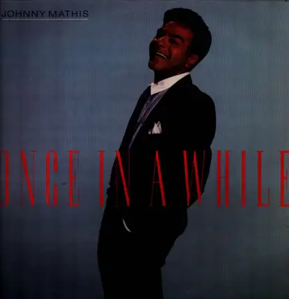 Johnny Mathis - Once in a While