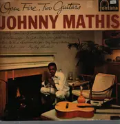 LP - Johnny Mathis - Open Fire, Two Guitars - Mono