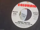7inch Vinyl Single - Johnny Mathis - Hold Me, Thrill Me, Kiss Me