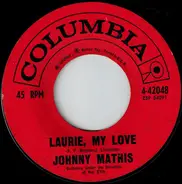 Johnny Mathis - Laurie, My Love / Should I Wait