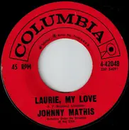 Johnny Mathis - Laurie, My Love / Should I Wait