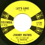 Johnny Mathis - Let's Love / You Are Beautiful