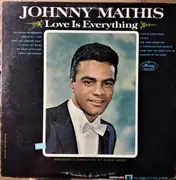 LP - Johnny Mathis - Love Is Everything - Mono