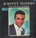 LP - Johnny Mathis - Love Is Everything