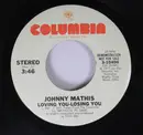 7inch Vinyl Single - Johnny Mathis - Loving You, Losing You - Promo