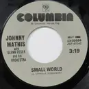 7inch Vinyl Single - Johnny Mathis - Small World / A Certain Smile