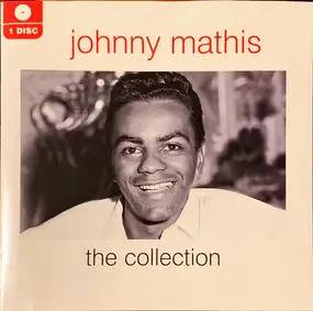 Johnny Mathis - The Collection