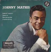7inch Vinyl Single - Johnny Mathis - Wonderful! Wonderful! EP - EP, Mono