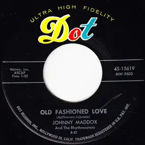 Johnny Maddox - Old Fashioned Love / You Can't Get Lovin' (Where There Ain't Any Love)