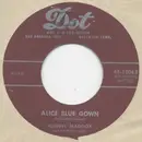 7inch Vinyl Single - Johnny Maddox And The Rhythmasters - Alice Blue Gown / Twilight Time
