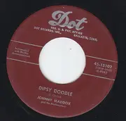 7inch Vinyl Single - Johnny Maddox And The Rhythmasters - Dipsy Doodle