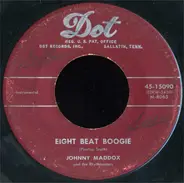 Johnny Maddox And The Rhythmasters - Eight Beat Boogie / Learning