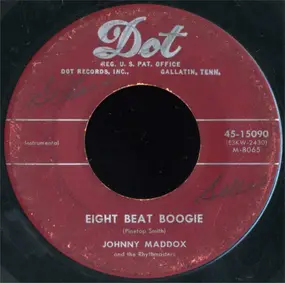 Johnny Maddox - Eight Beat Boogie / Learning